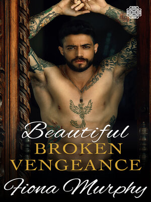 cover image of Beautiful Broken Vengeance